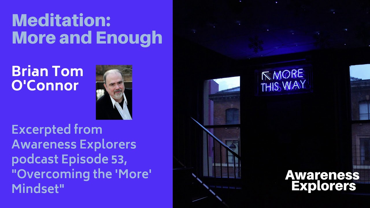 Meditations from Awareness Explorers podcast episodes
