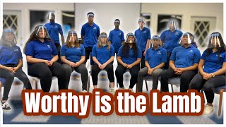 Worthy is the Lamb