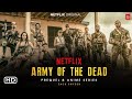 Army of the Dead 2023 Full Movie in Hindi Dubbed | Latest Hollywood Action Movie
