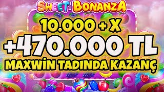 Sweet Bonanza 🍭 Rekor Kazanç +470.000 Tl | Oyunu Açik Yakaladik! Maxwi̇n Tadinda Şekerler Aldik!