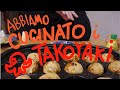 Cuciniamo i TAKOYAKI!