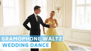 Gramophone - Eugen Doga - Gramofon Waltz | Wedding Dance Choreography |Pierwszy Taniec | First Dance