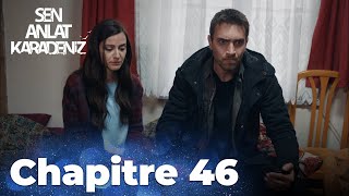 Sen Anlat Karadeniz Chapitre 46