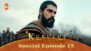Kurulus Osman Urdu | Special Episode for Fans 19