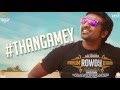 Thangamey BGM | Anirudh | Naanum Rowdy Dhaan