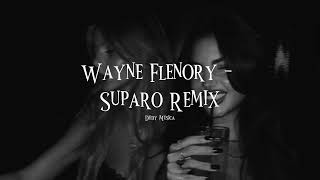 Wayne Flenory - Suparo Remix