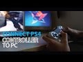 Connect PS4 Controller to PC - Windows XP/Vista/7/8
