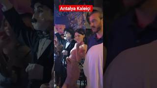 Antalya Nightlife Old Town Antalya Kaleiçi