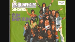 Watch Les Humphries Singers Run Baby Run video