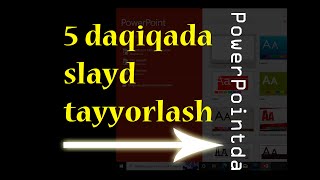 5 Daqiqada Slayd Tayyorlash