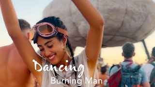Exploring And Dancing Black Rock City