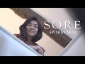 SORE - Istri dari Masa Depan #Episode1