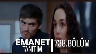 Emanet 738.Bölüm Fragmani