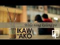Tj Monterde Ikaw At Ako Lyrics images Tj Monterde Ikaw At Ako Lyrics