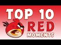 Angry Birds | Top 10 "Red Being Red" Moments