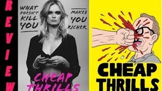 Cheap Thrills Review