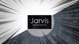 JARVIS Homes - Concept to Completion