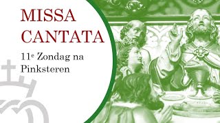 Missa Viadana - 11th Sunday a. Pentecost - Traditional Latin Mass
