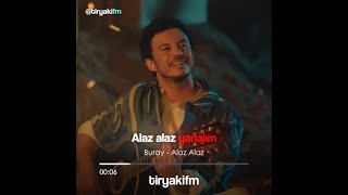 Buray - Alaz Alaz (Lyrics )
