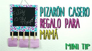 Regalos para Mamá - Pizarrón Casero Organizador - Pizarra Organizadora -Mini Tip