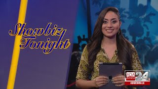 SHOWBIZ TONIGHT | EPISODE 44