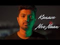 Kanave Nee Naan | Kanave Kanave - Cover by Syed Subahan & MS Jones Rupert