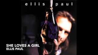 Watch Ellis Paul She Loves A Girl video