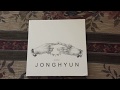 UNBOXING: JongHyun (SHINee) - Story Op.1 - The Collection (Full Album)