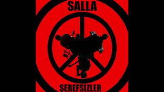 Salla - Şerefsizler Official Audio