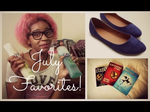 July Favorites! ♥ 2013