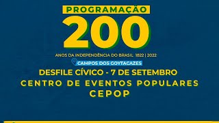 Bi Centenário da Indepedência do Brasil_Desfile 2022_SEDUCT