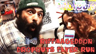 RIFFMAGEDDON - Dropouts Flyer Run