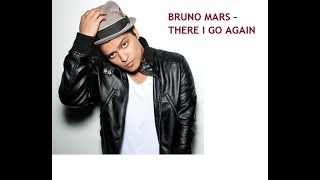 Watch Bruno Mars There I Go Again video