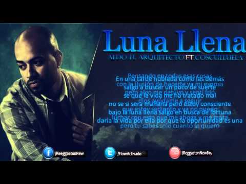 Luna Llena - Aldo El Arquitecto Ft Cosculluela - YouTube