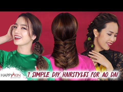 Hướng Dẫn 7 Kiểu Tết Tóc Đẹp & Dễ Để Mặc Áo Dài | Happy Skin