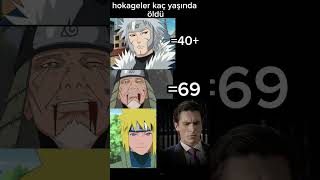 Hokageler Kaç Yaşında Öldü