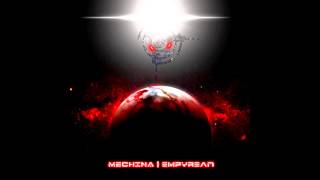 Watch Mechina Empyrean video