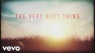 Watch Casting Crowns The Very Next Thing video