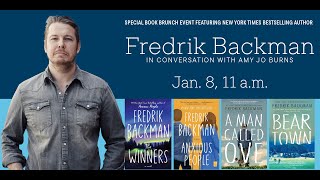 Fredrik Backman In Conversation With Amy Jo Burns A Book Brunch Event