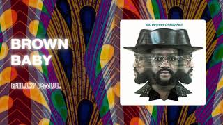 Watch Billy Paul Brown Baby video