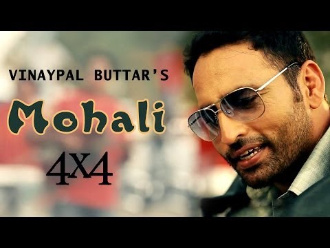 Mohali Vinaypal Buttar Official Video...