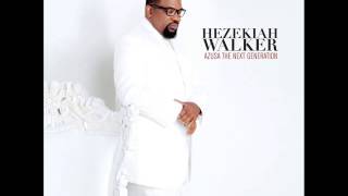 Watch Hezekiah Walker Spirit video