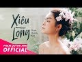 Xiêu Lòng - Phạm Quỳnh Anh | Official Music Video