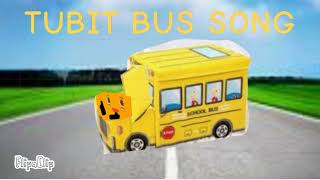 Tubit Bus Song