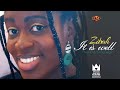 Zibah - IT IS WELL (OFFICIAL VIDEO)