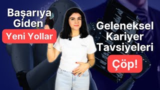 Eski Kariyer Tavsiyeleri Artık İşe Yaramıyor Yapay Zeka Çağında Yeni Yollar Ekim 2024