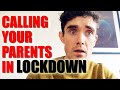 Calling your Parents in Lockdown - Foil Arms and Hog