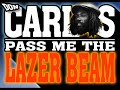 Don Carlos - Lazer Beam