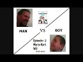 Man VS Boy: Episode 2 (Mario Kart Wii Battle) Man VS Boy: Episode 2 (Mario Kart Wii Battle)
