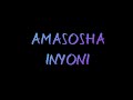 AMASOSHA - INYONI FULL ALBUM